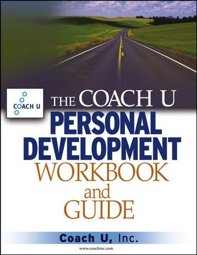Паперова книга «The Coach U Personal Development Workbook and Guide», автор Coach U, Inc. - фото №1
