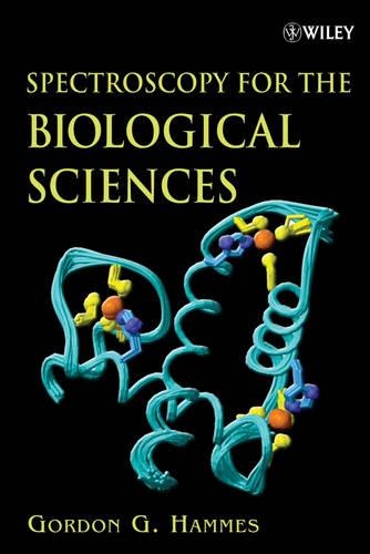 Бумажная книга «Spectroscopy for the Biological Sciences», автор Гордон Г. Хаммес - фото №1
