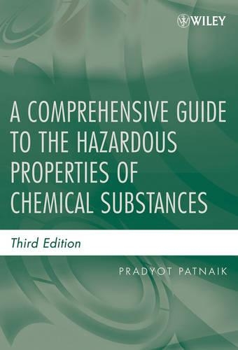 Паперова книга «A Comprehensive Guide to the Hazardous Properties of Chemical Substances», автор Прадьот Патнаїк - фото №1
