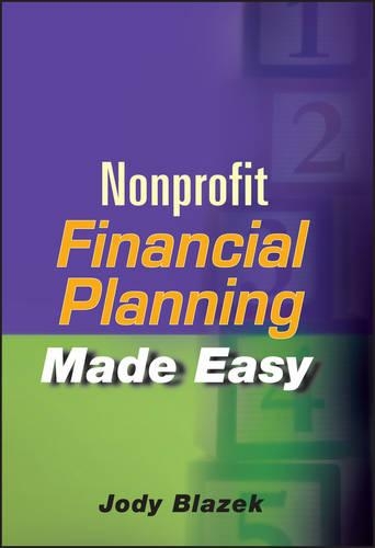 Паперова книга «Nonprofit Financial Planning Made Easy», автор Джоді Блазек - фото №1