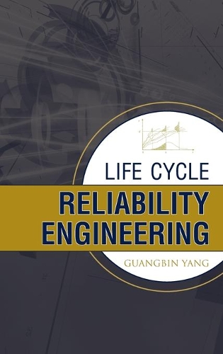 Паперова книга «Life Cycle Reliability Engineering», автор Гуан Ян - фото №1