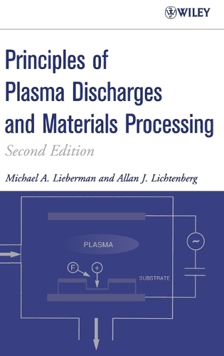 Паперова книга «Principles of Plasma Discharges and Materials Processing», авторів Алан Ліхтенберг, Майкл А. Ліберман - фото №1