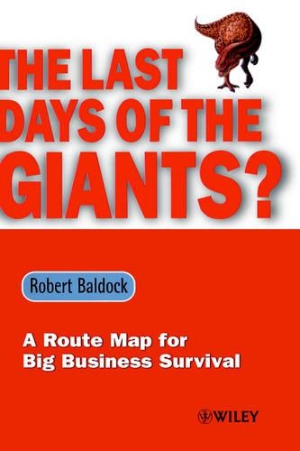 Бумажная книга «The Last Days of the Giants?: A Route Map for Big Business Survival», автор Роберт Болдок - фото №1