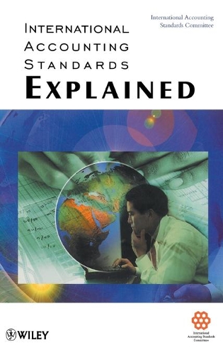 Паперова книга «International Accounting Standards Explained», автор Комітет з міжнародних стандартів бухгалтерського обліку - фото №1
