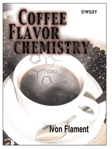 Бумажная книга «Coffee Flavor Chemistry», автор Ивон Фламент - фото №1