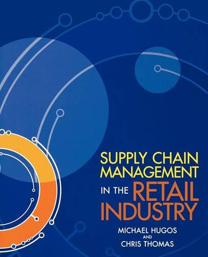 Паперова книга «Supply Chain Management in the Retail Industry», авторів Кріс Томас, Майкл Х. Г'югос - фото №1