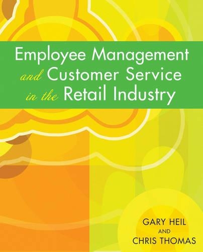 Бумажная книга «Employee Management and Customer Service in the Retail Industry», авторов Крис Томас, Гэри Хейл - фото №1