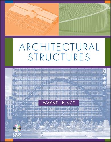Бумажная книга «Architectural Structures», автор Дж. Уэйн Плейс - фото №1