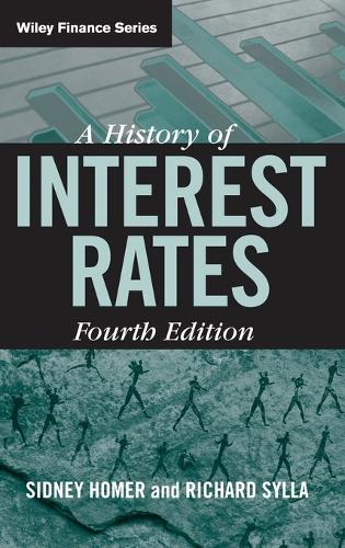 Паперова книга «A History of Interest Rates», авторів Річард Сілла, Сідні Гомер - фото №1