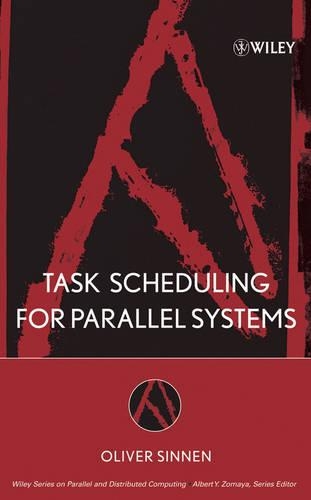 Паперова книга «Task Scheduling for Parallel Systems», автор Олівер Сіннен - фото №1