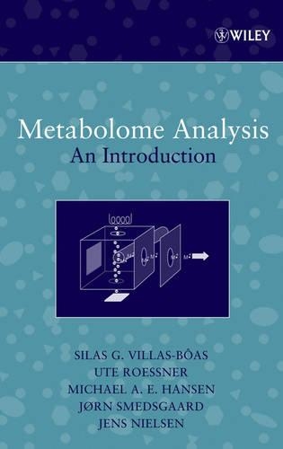 Паперова книга «Metabolome Analysis: An Introduction», авторів Йенс Нільсен, Йорн Смедсгаард, Майкл А. Е. Хансен, Сайлас Г. Віллас-Боас, Уте Росснер-Туналі - фото №1
