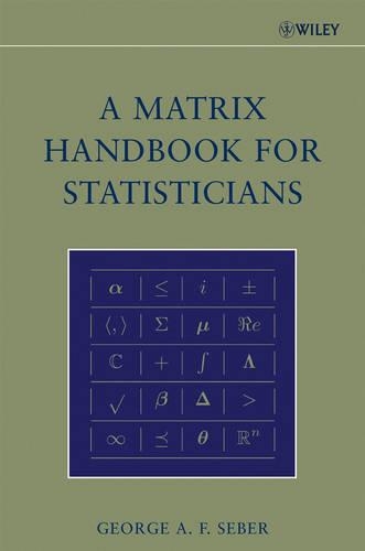 [object Object] «A Matrix Handbook for Statisticians», автор Джордж А. Ф. Себер - фото №1