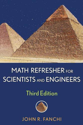 [object Object] «Math Refresher for Scientists and Engineers», автор Джон Р. Фанчі - фото №1