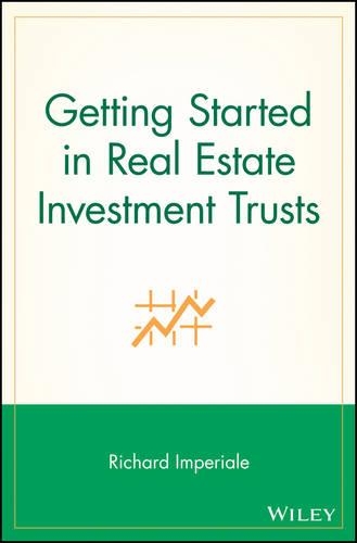 Бумажная книга «Getting Started in Real Estate Investment Trusts», автор Ричард Империал - фото №1
