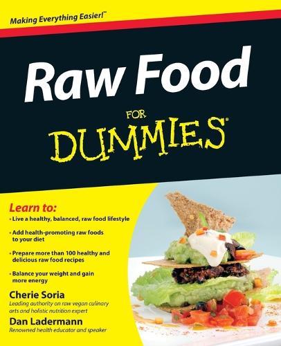Бумажная книга «Raw Food For Dummies», авторов Шери Сория, Дэн Ладерманн - фото №1