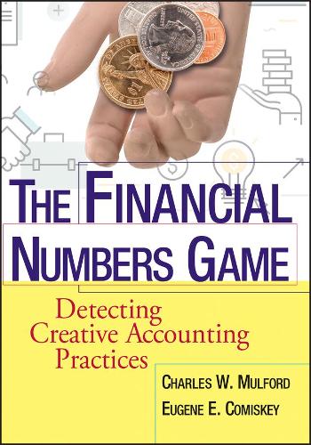 Паперова книга «The Financial Numbers Game: Detecting Creative Accounting Practices», авторів Чарльз В. Малфорд, Юджин Е. Коміскі - фото №1