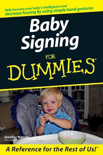 Бумажная книга «Baby Signing For Dummies», автор Дженнифер Уотсон - фото №1