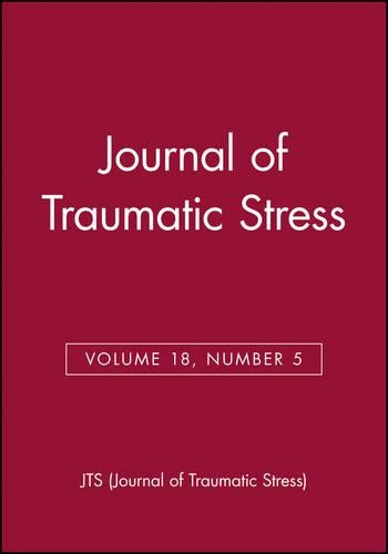 Бумажная книга «Journal of Traumatic Stress, Volume 18, Number 5», автор JTS (Journal of Traumatic Stress) - фото №1