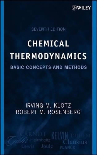Паперова книга «Chemical Thermodynamics: Basic Concepts and Methods», авторів Ірвінг М. Клотц, Роберт М. Розенберг - фото №1
