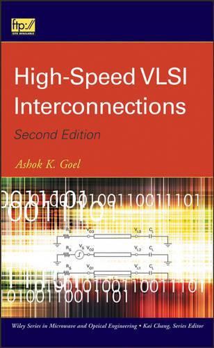[object Object] «High-Speed VLSI Interconnections», автор Ашок К. Гоел - фото №1
