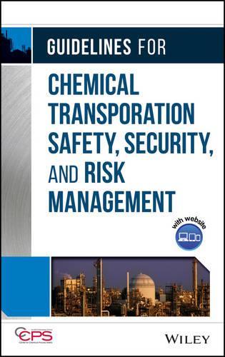 Паперова книга «Guidelines for Chemical Transportation Safety, Security, and Risk Management», автор CCPS (Центр безпеки хімічних процесів) - фото №1