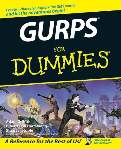 Бумажная книга «GURPS For Dummies», авторов Адам Гриффит, Бьёрн-Эрик Хартсфванг, Стюарт Дж. Ступл - фото №1