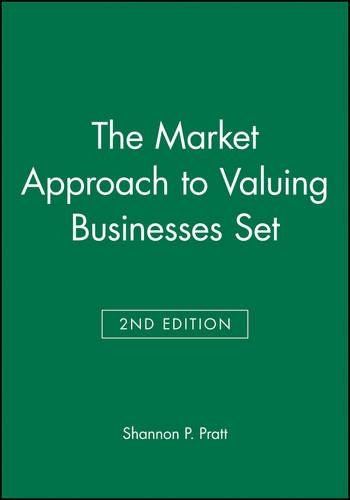 Бумажная книга «The Market Approach to Valuing Businesses Second Edition Set», автор Шеннон П. Пратт - фото №1