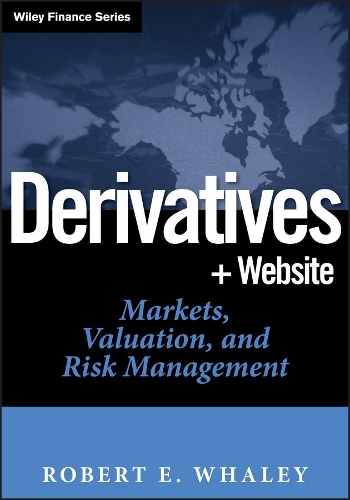 Бумажная книга «Derivatives: Markets, Valuation, and Risk Management», автор Роберт Э. Уэйли - фото №1