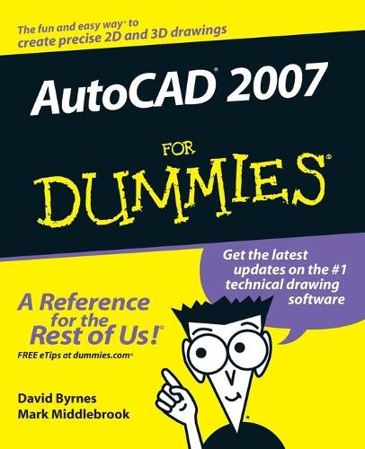 [object Object] «AutoCAD 2007 For Dummies», авторів Девід Бірнс, Марк Міддлбрук - фото №1