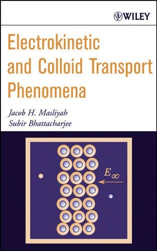 Паперова книга «Electrokinetic and Colloid Transport Phenomena», авторів Якоб Х. Маслія, Субір Бхаттачарджі - фото №1