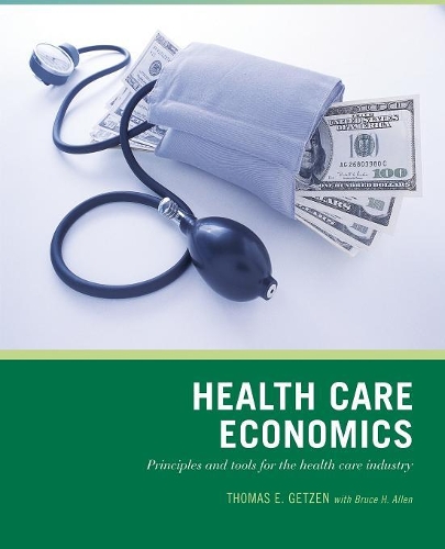 Паперова книга «Wiley Pathways Health Care Economics», автор Томас Е. Гетцен - фото №1
