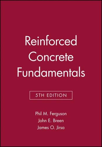 Паперова книга «Reinforced Concrete Fundamentals», авторів Джеймс О. Джірса, Джон Е. Брін, Філ М. Фергюсон - фото №1