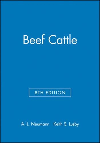 Бумажная книга «Beef Cattle», авторов А. Л. Нойманн, Кит С. Ласби - фото №1