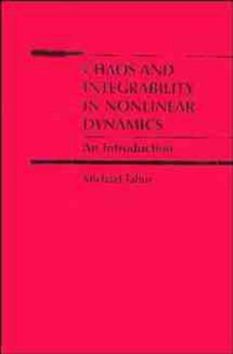 Бумажная книга «Chaos and Integrability in Nonlinear Dynamics: An Introduction», автор Майкл Табор - фото №1