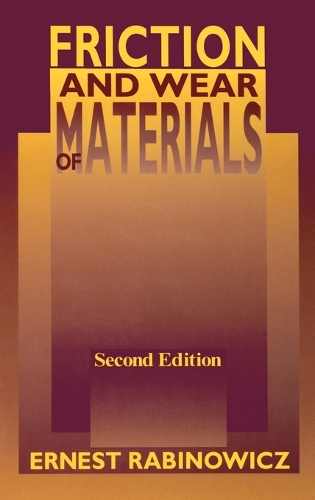 Паперова книга «Friction and Wear of Materials», автор Ернест Рабинович - фото №1