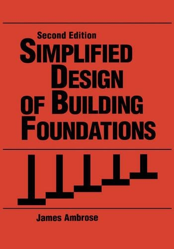 Паперова книга «Simplified Design of Building Foundations», автор Джеймс Амброуз - фото №1