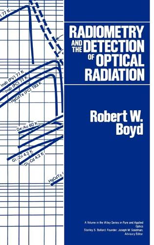 Бумажная книга «Radiometry and the Detection of Optical Radiation», автор Роберт В. Бойд - фото №1