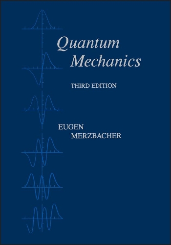 Паперова книга «Quantum Mechanics», автор Євген Мерцбахер - фото №1