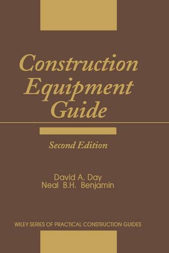 Паперова книга «Construction Equipment Guide», авторів Девід А. Дей, Ніл Б. Х. Бенджамін - фото №1