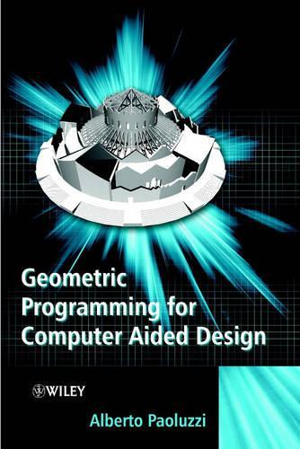 [object Object] «Geometric Programming for Computer Aided Design», автор Альберто Паолуцци - фото №1