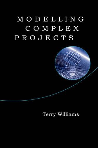 Бумажная книга «Modelling Complex Projects», автор Терри Уильямс - фото №1