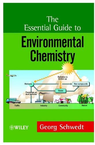 Бумажная книга «The Essential Guide to Environmental Chemistry», автор Георг Шведт - фото №1