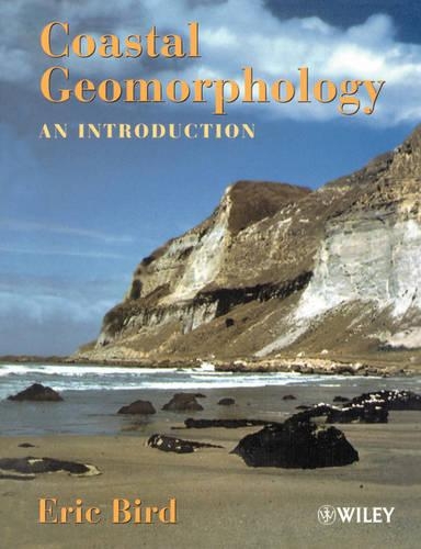 Бумажная книга «Coastal Geomorphology: An Introduction», автор Эрик К. Ф. Берд - фото №1