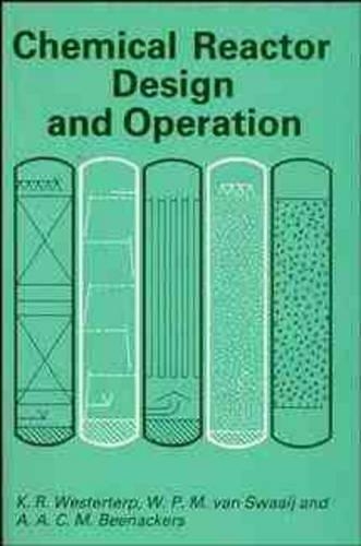 Бумажная книга «Chemical Reactor Design and Operation», авторов А. А. К. M. Бинекерс, K. Роэль Вестертерп, У. П. М. Ван Свааидж - фото №1