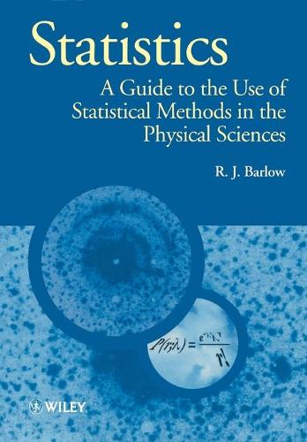 [object Object] «Statistics: A Guide to the Use of Statistical Methods in the Physical Sciences», автор Р. Дж. Барлоу - фото №1