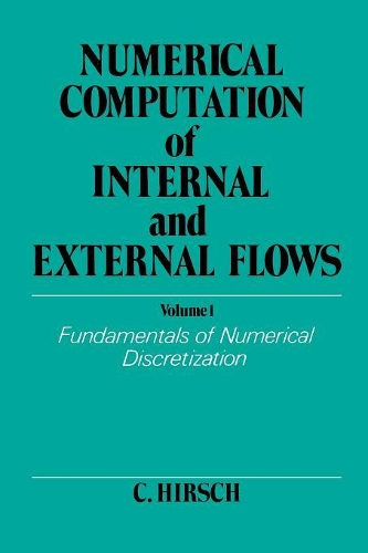 Паперова книга «Numerical Computation of Internal and External Flows, Volume 1: Fundamentals of Numerical Discretization», автор Чарльз Гірш - фото №1