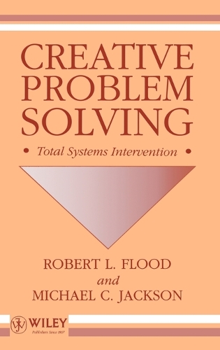 Паперова книга «Creative Problem Solving: Total Systems Intervention», авторів Майкл К. Джексон, Роберт Л. Флад - фото №1