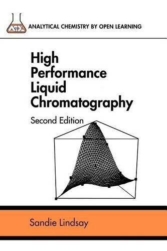Бумажная книга «High Performance Liquid Chromatography», автор Сэнди Линдси - фото №1