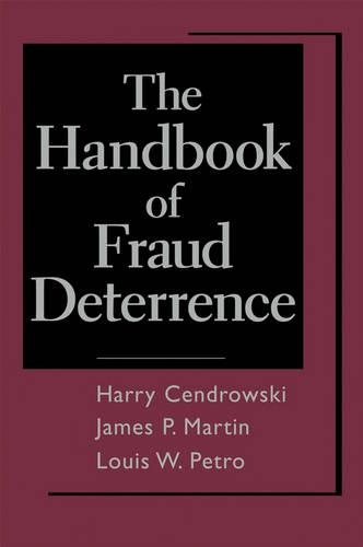 Паперова книга «The Handbook of Fraud Deterrence», авторів Адам А. Вадецьки, Гаррі Цендровскі, Джеймс П. Мартін, Луїс В. Петро - фото №1