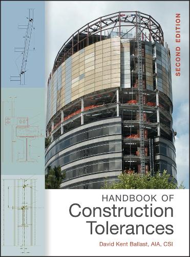 Бумажная книга «Handbook of Construction Tolerances», автор Дэвид Кент Балласт - фото №1